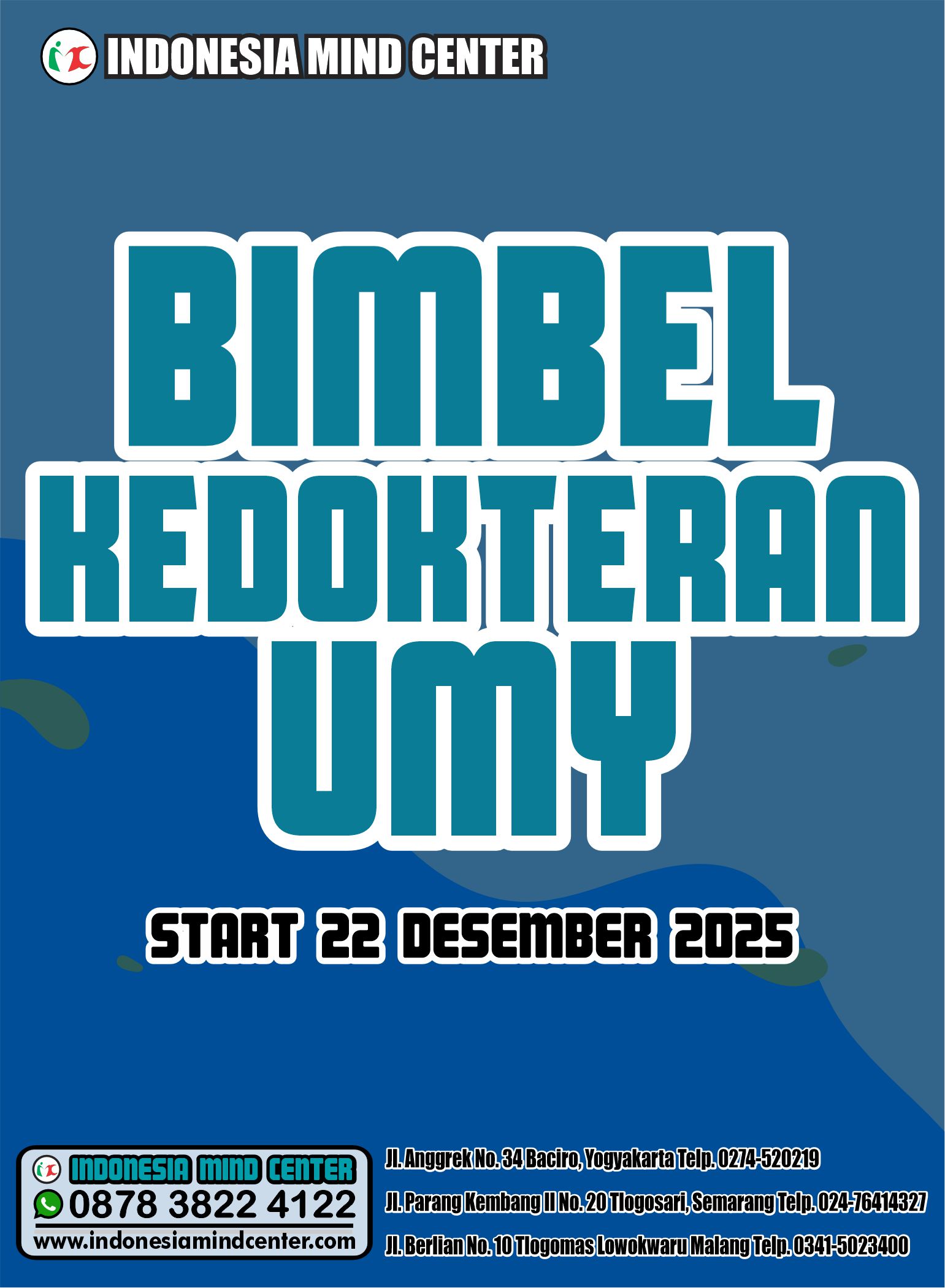 13. BIMBEL KEDOKTERAN UMY START 22 DESEMBER 2025