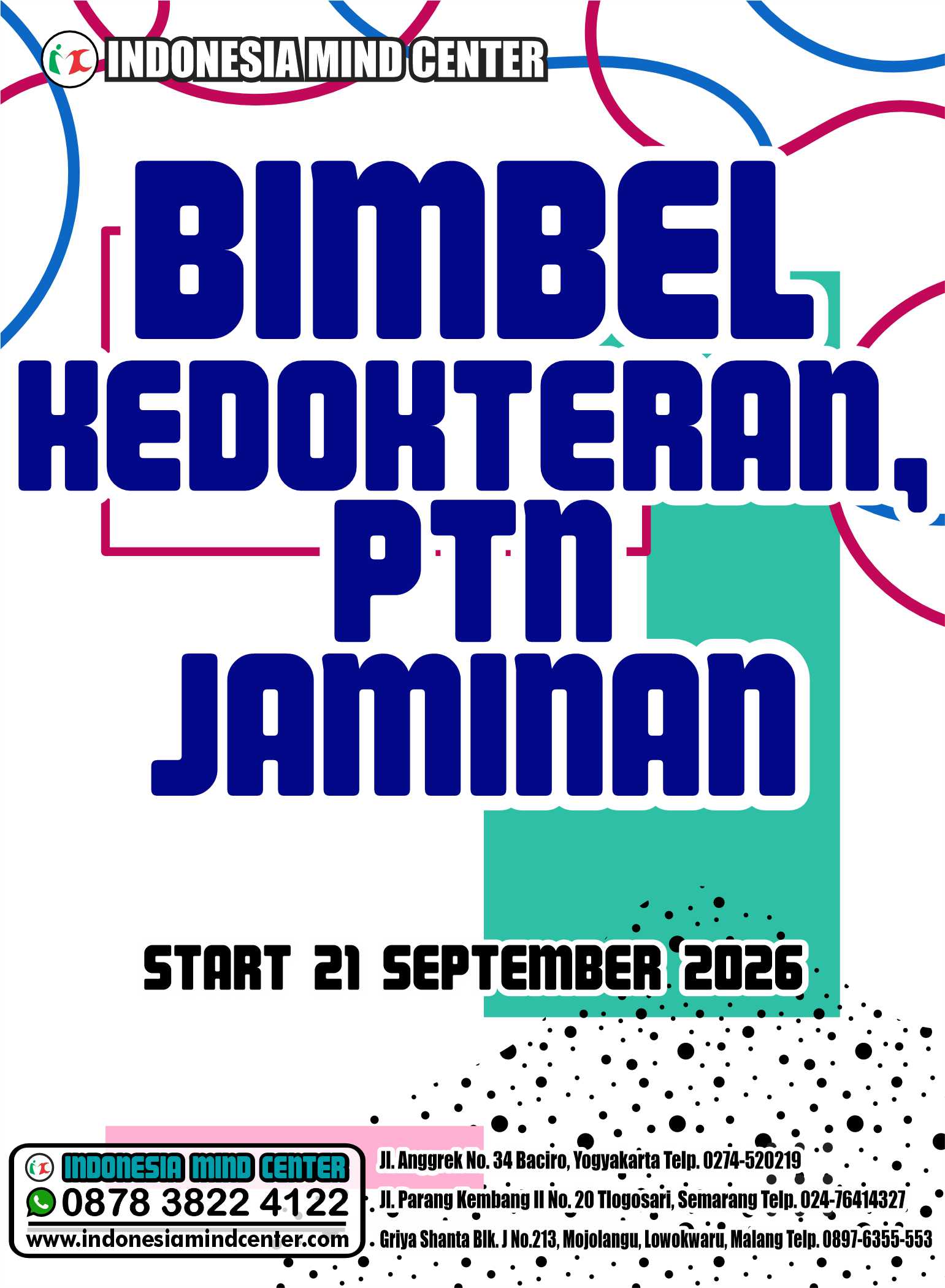 BIMBEL KEDOKTERAN PTN JAMINAN START 21 SEPTEMBER 2026