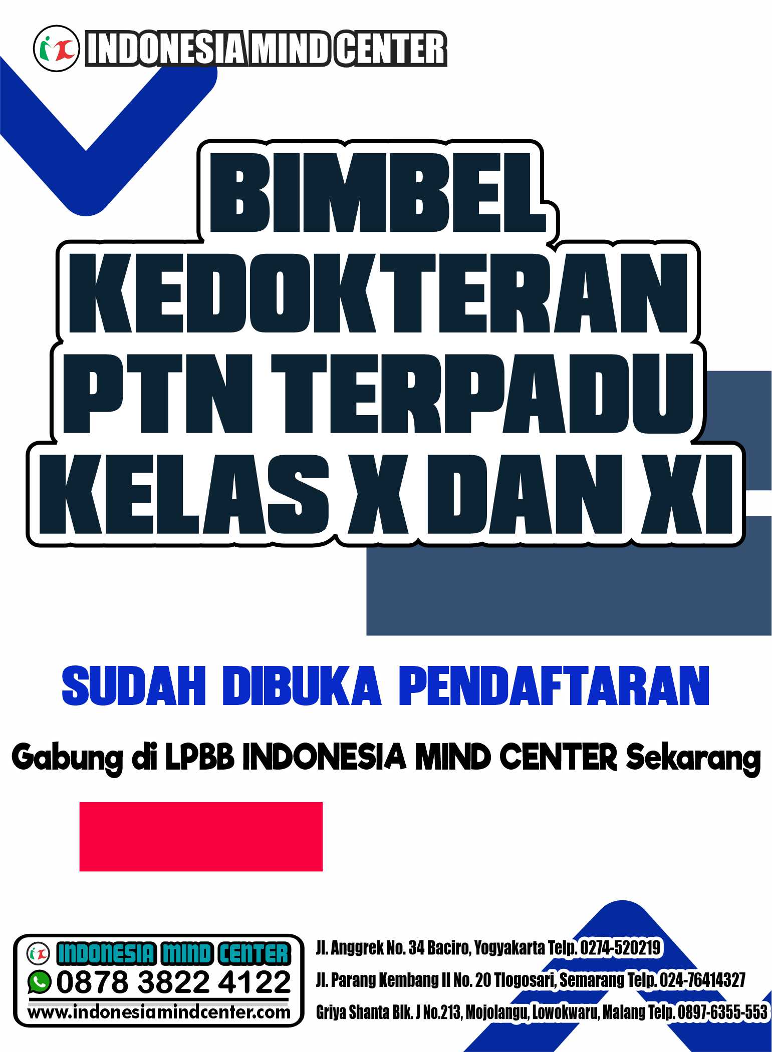 BIMBEL KEDOKTERAN PTN TERPADU KELAS X DAN XL SUDAH DIBUKA PENDAFTARAN