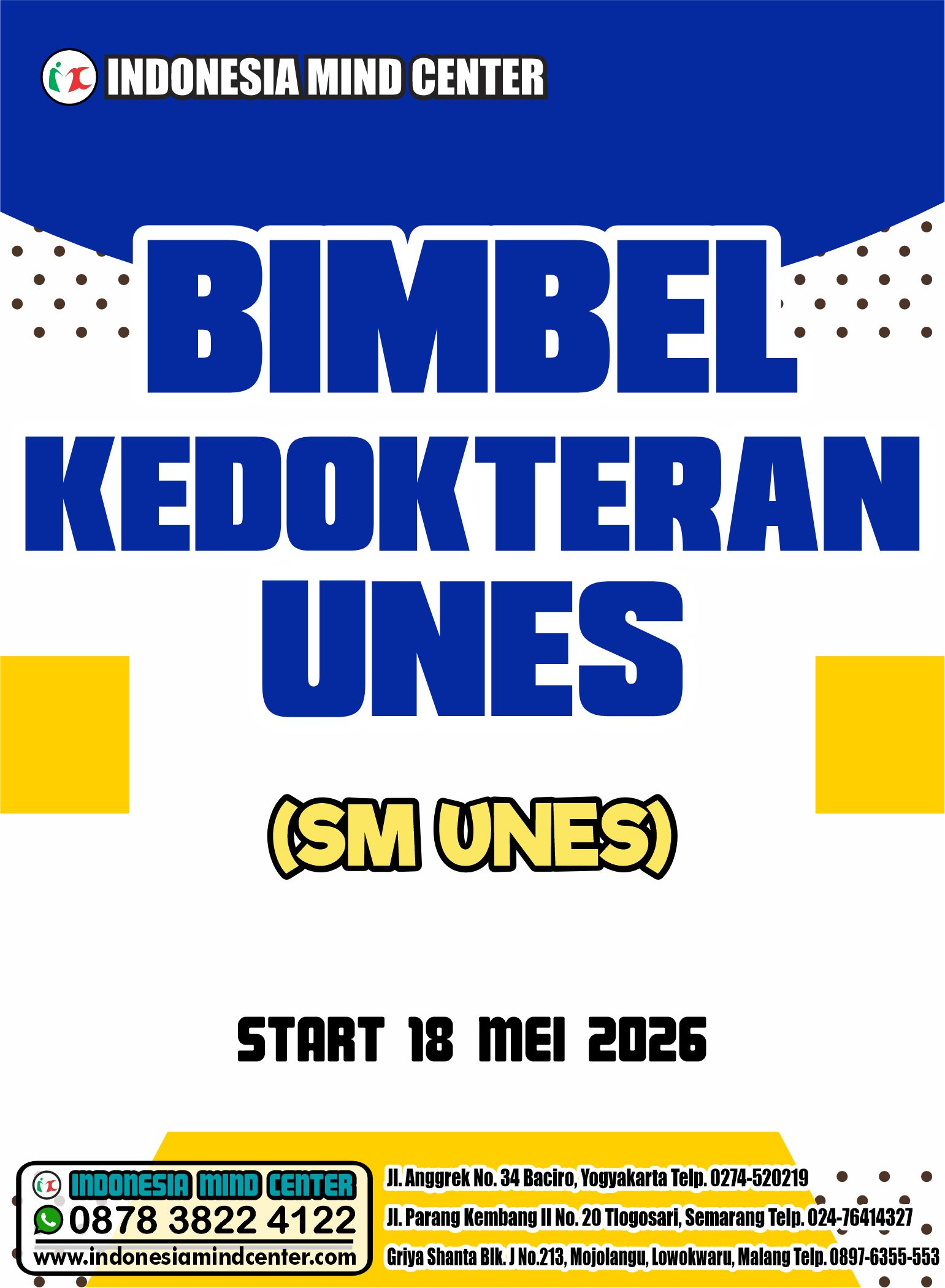 BIMBEL KEDOKTERAN UNES START 18 MEI 2026