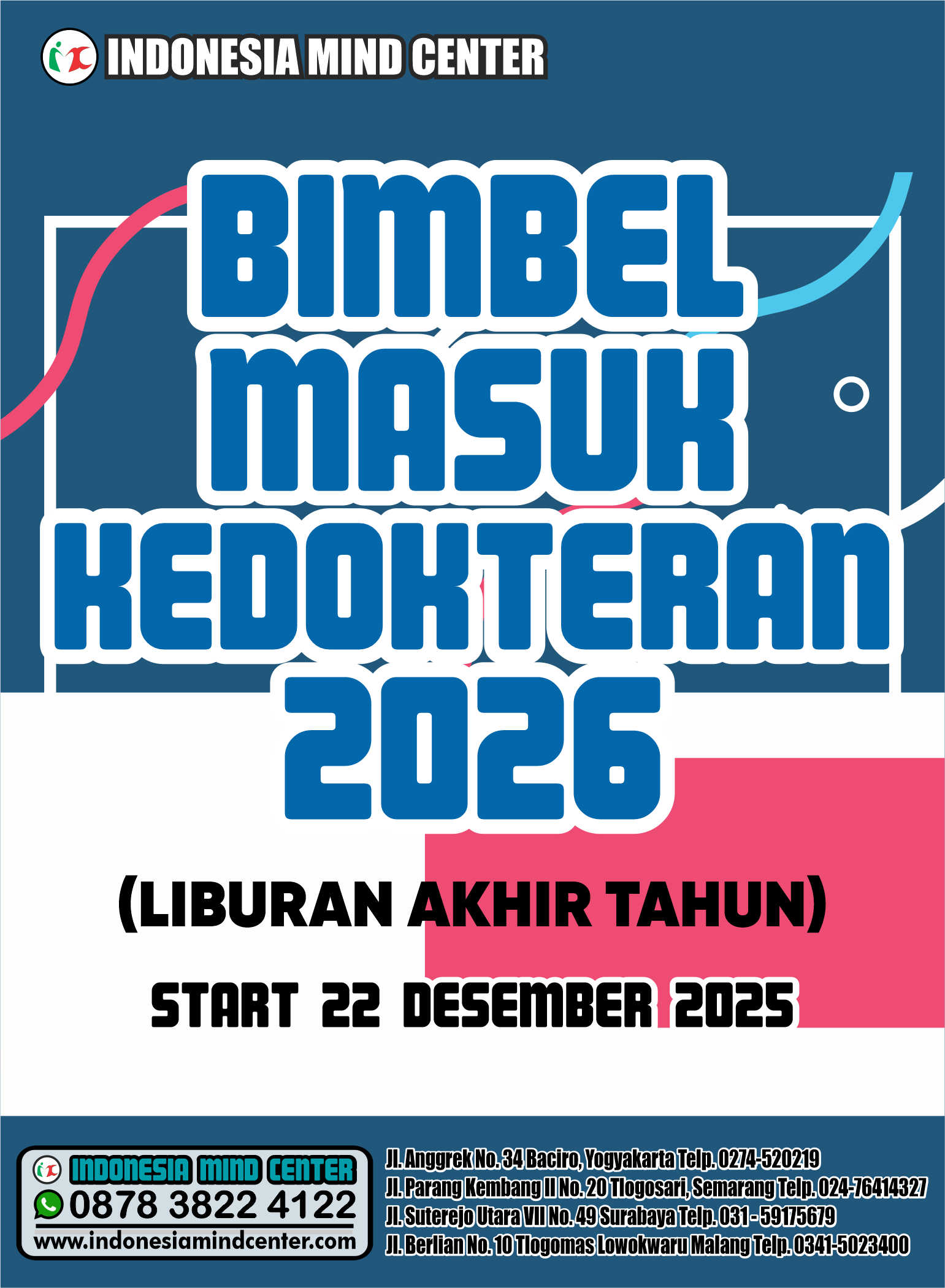 BIMBEL MASUK KEDOKTERAN 2026 (LIBURAN AKHIR TAHUN) START 22 DESEMBER 2025