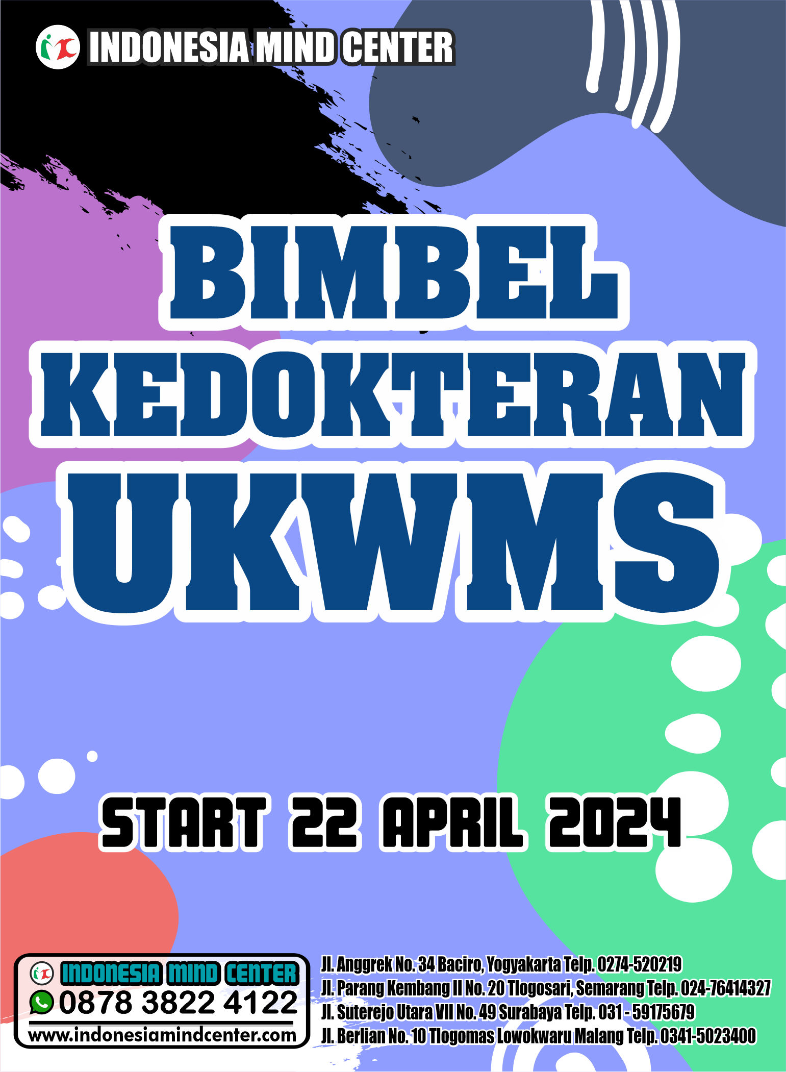 BIMBEL KEDOKTERAN UKWMS START 22 APRIL 2024