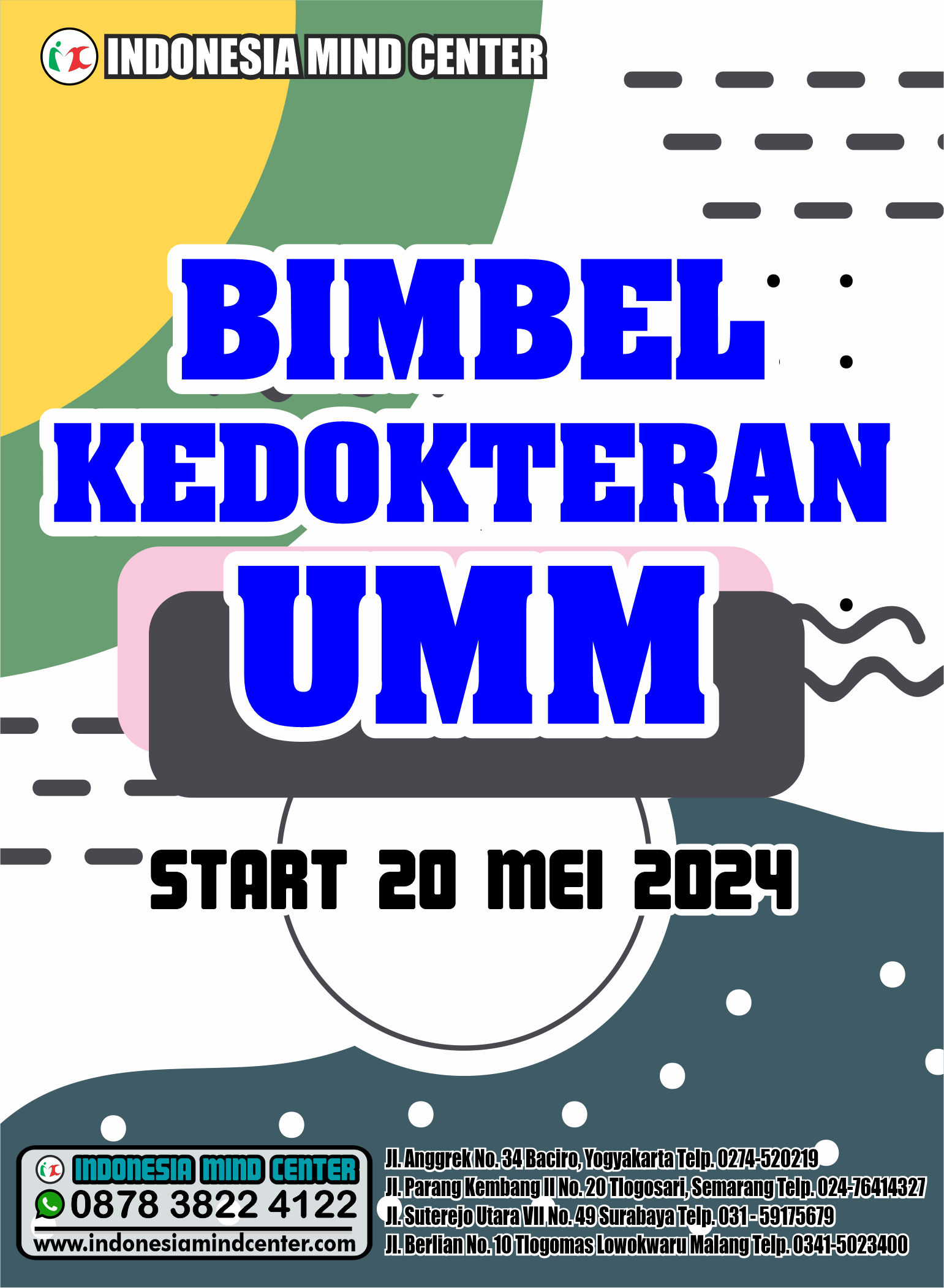 BIMBEL KEDOKTERAN UMM START 20 MEI 2024
