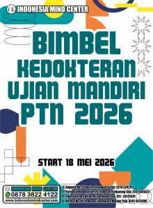 BIMBEL KEDOKTERAN UJIAN MANDIRI PTN 2026 START 18 MEI 2026