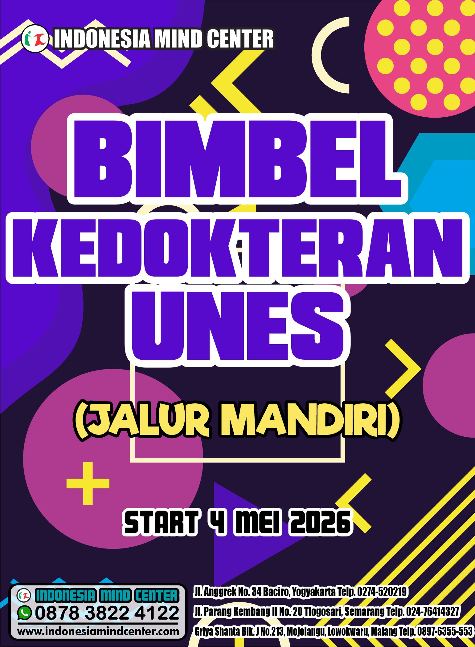 BIMBEL KEDOKTERAN UNES START 4 MEI 2026