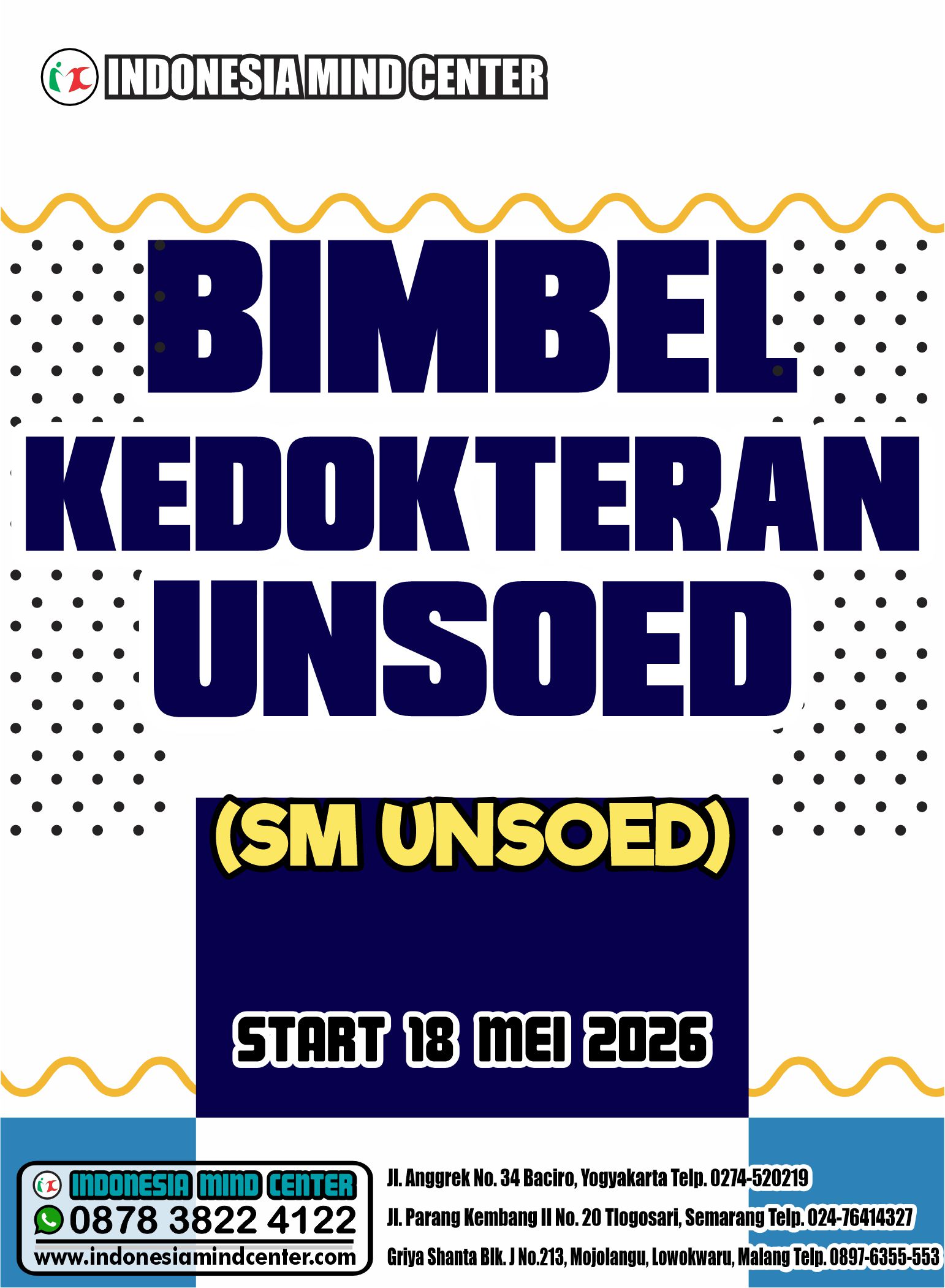 BIMBEL KEDOKTERAN UNSOED START 4 MEI 2026