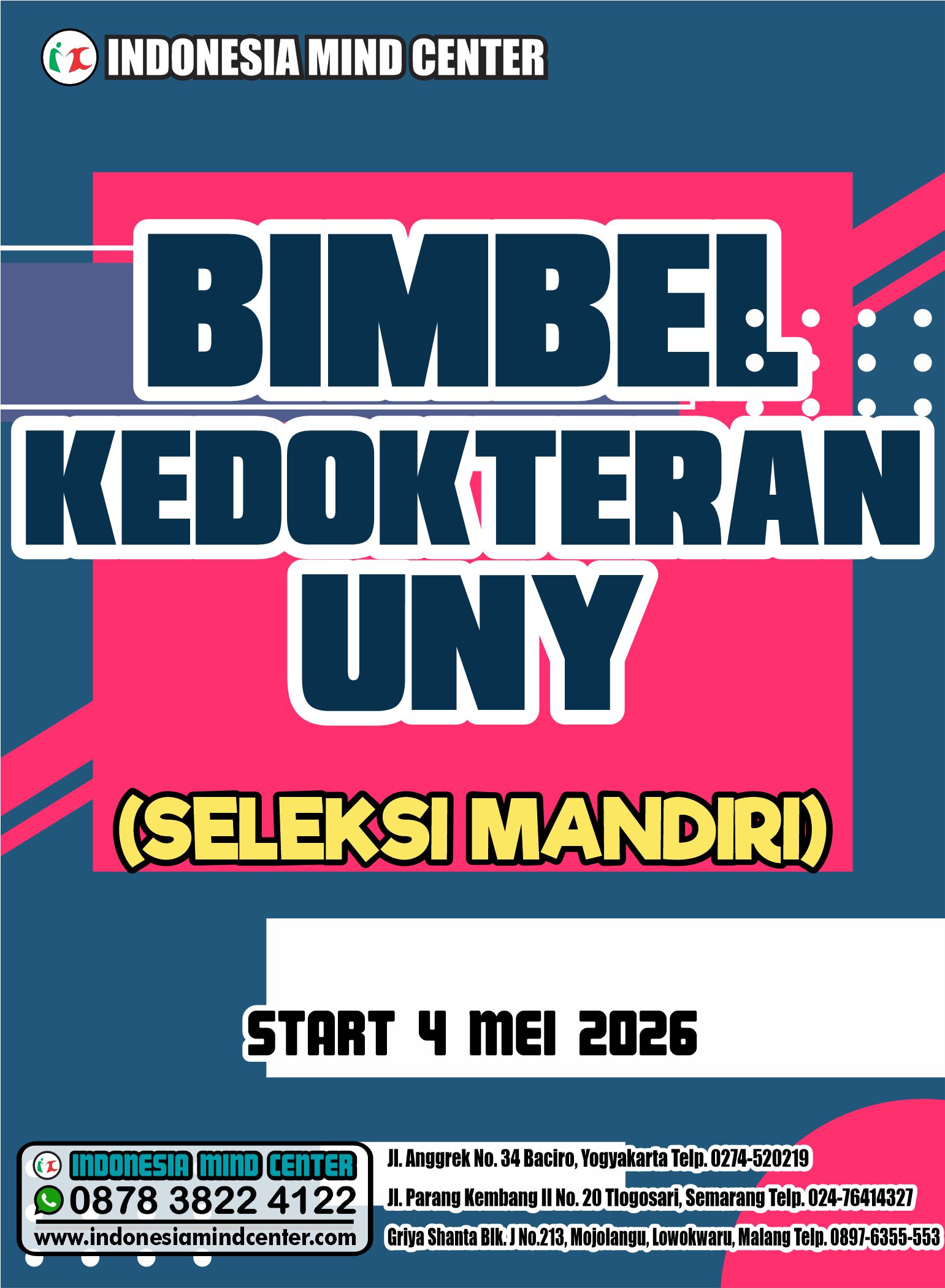 BIMBEL KEDOKTERAN UNY START 4 MEI 2026