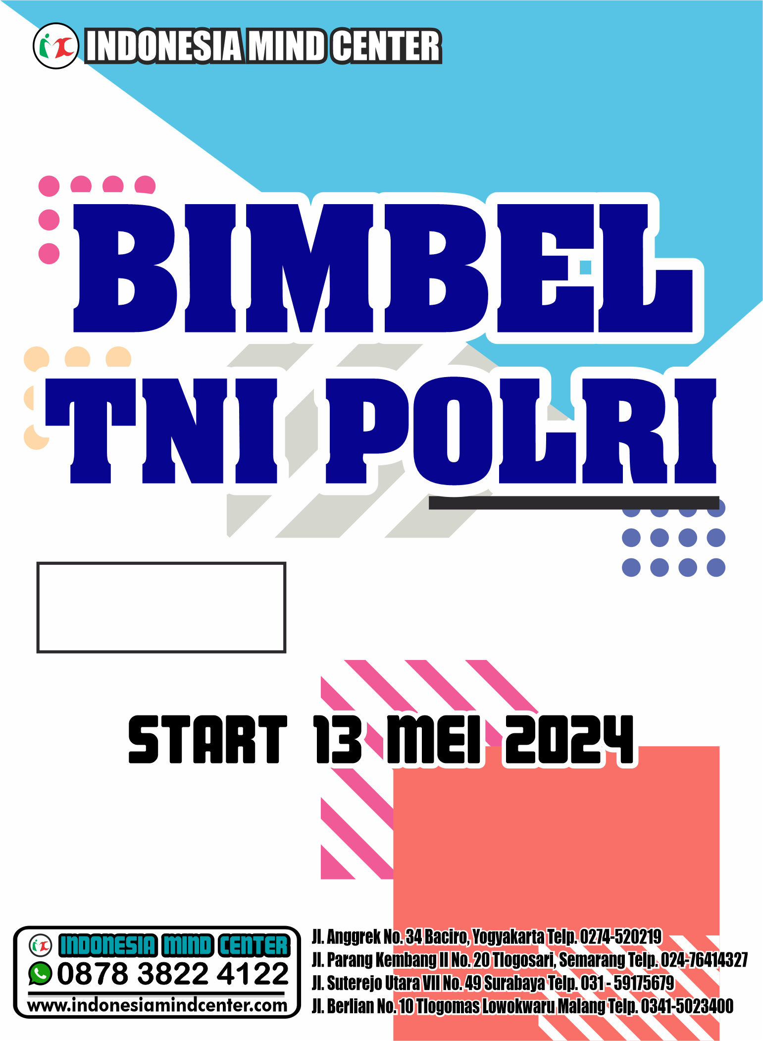 BIMBEL TNI POLRI START 13 MEI 2024