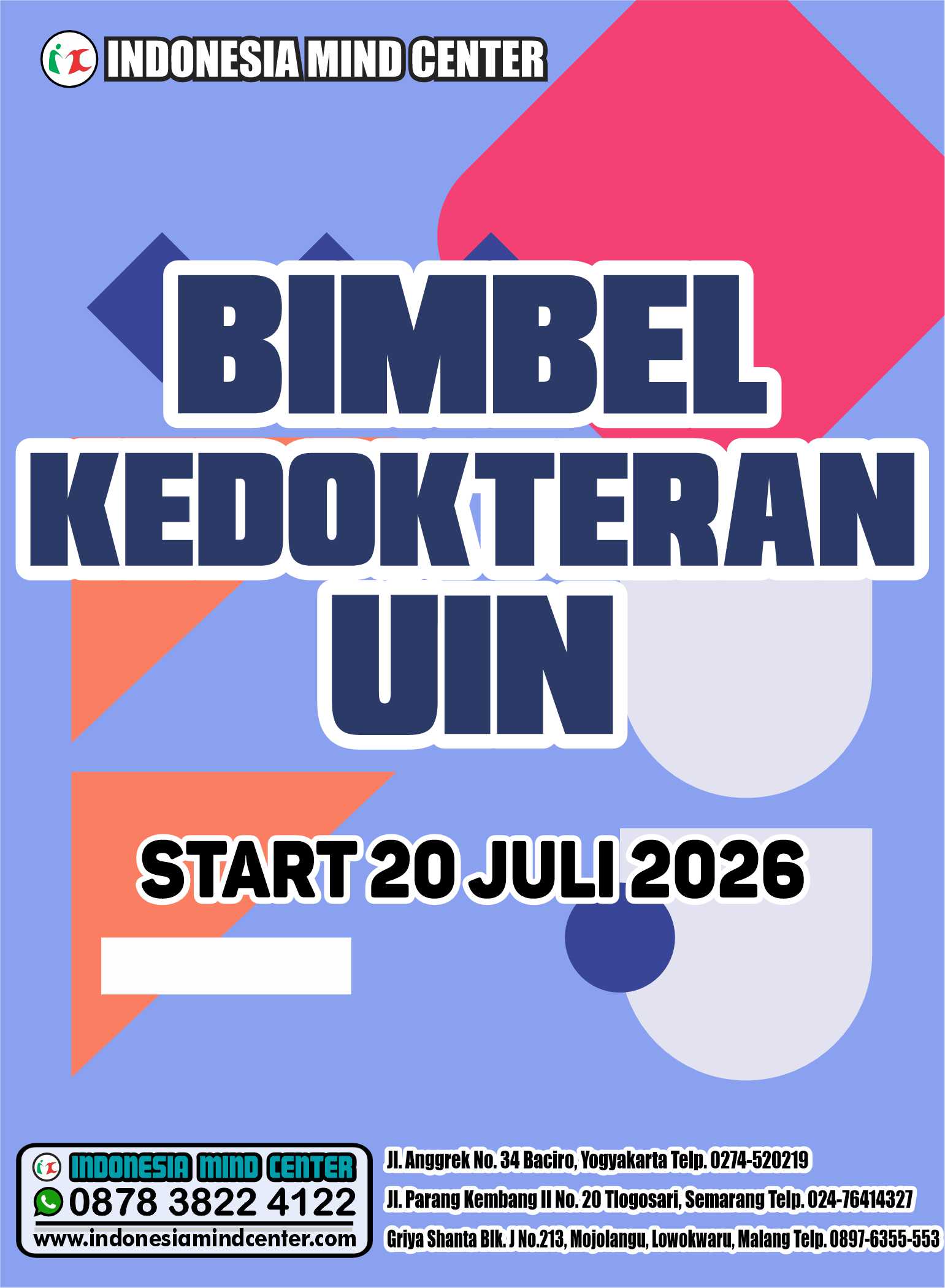 BIMBEL KEDOKTERAN UIN START 20 JULI 2026