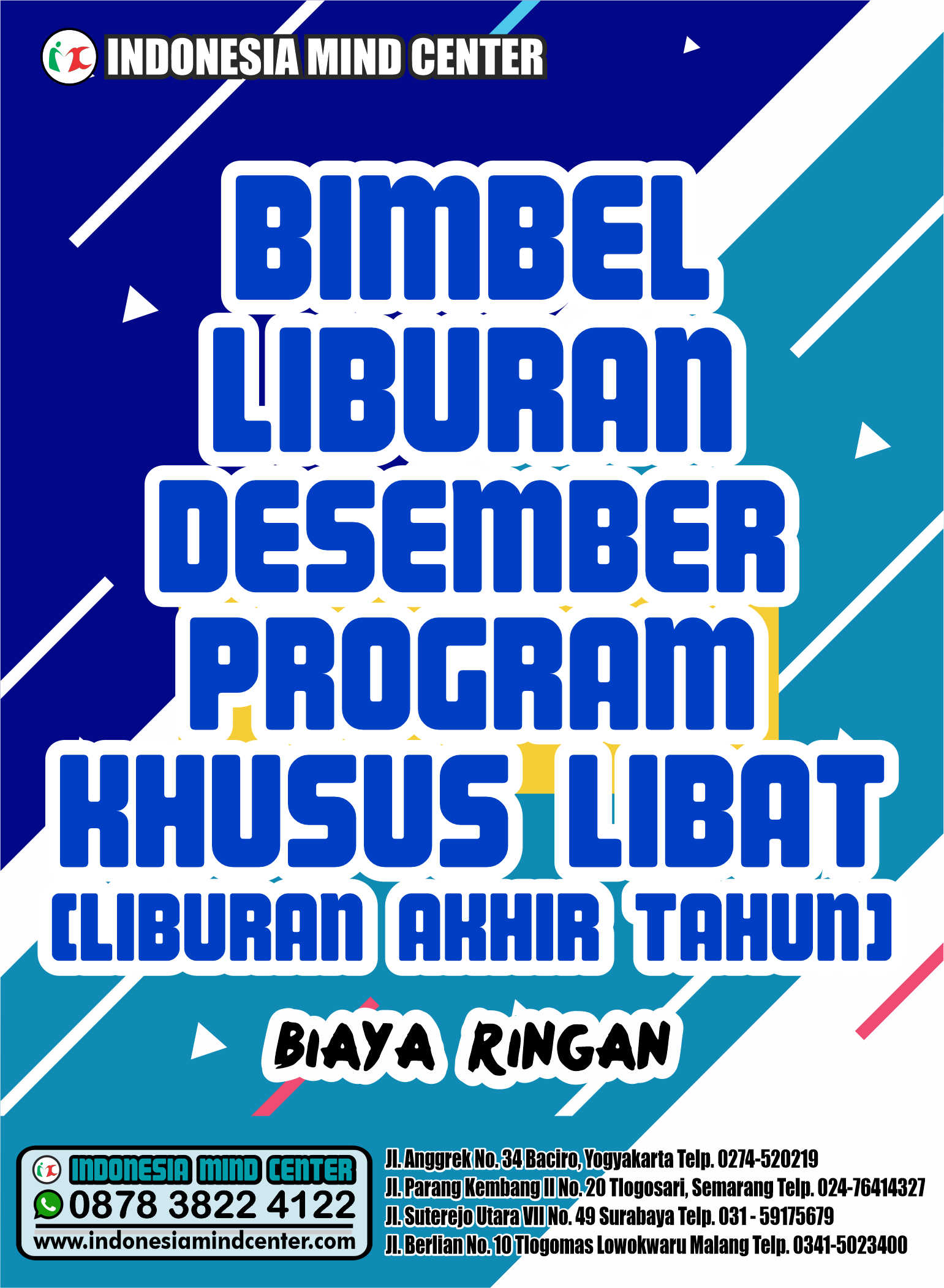 BIMBEL LIBURAN DESEMBER PROGRAM KHUSUS LIBAT (LIBURAN AKHIR TAHUN) BIAYA RINGAN