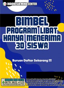 BIMBEL PROGRAM LIBAT HANYA MENERIMA 30 SISWA. BURUAN DAFTAR SEKARANG