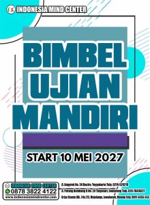 BIMBEL UJIAN MANDIRI START 10 MEI 2027